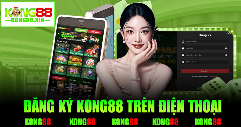 Đăng ký tài khoản trên ứng dụng Kong88