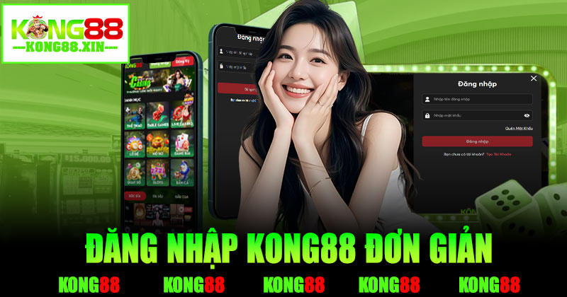 Hướng dẫn đăng nhập Kong88 đơn giản chỉ với 3 bước
