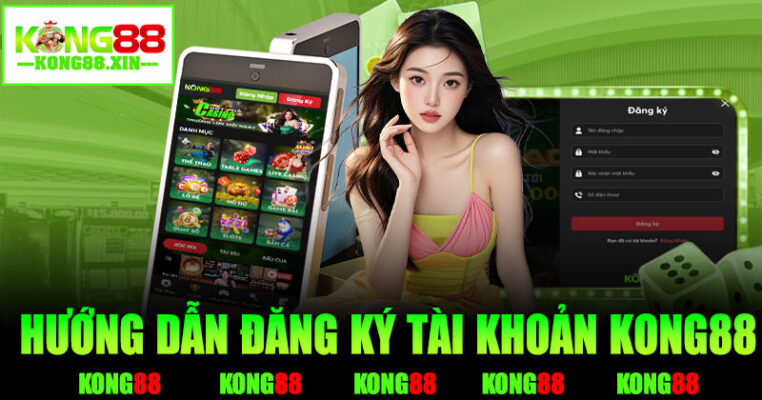 Đăng ký tài khoản trên ứng dụng Kong88