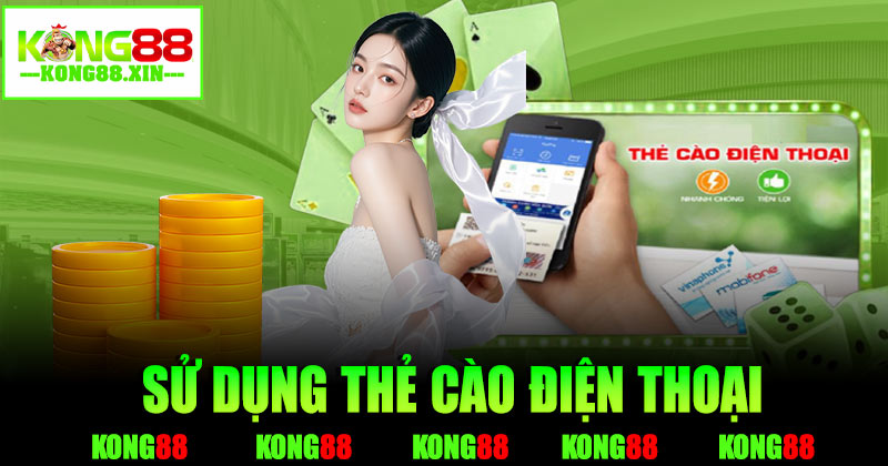 Sử dụng thẻ cào điện thoại